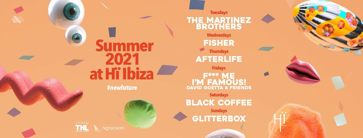Calendario ufficiale di Hi Ibiza Stagione 2021